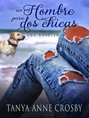 cover image of Un hombre para dos chicas